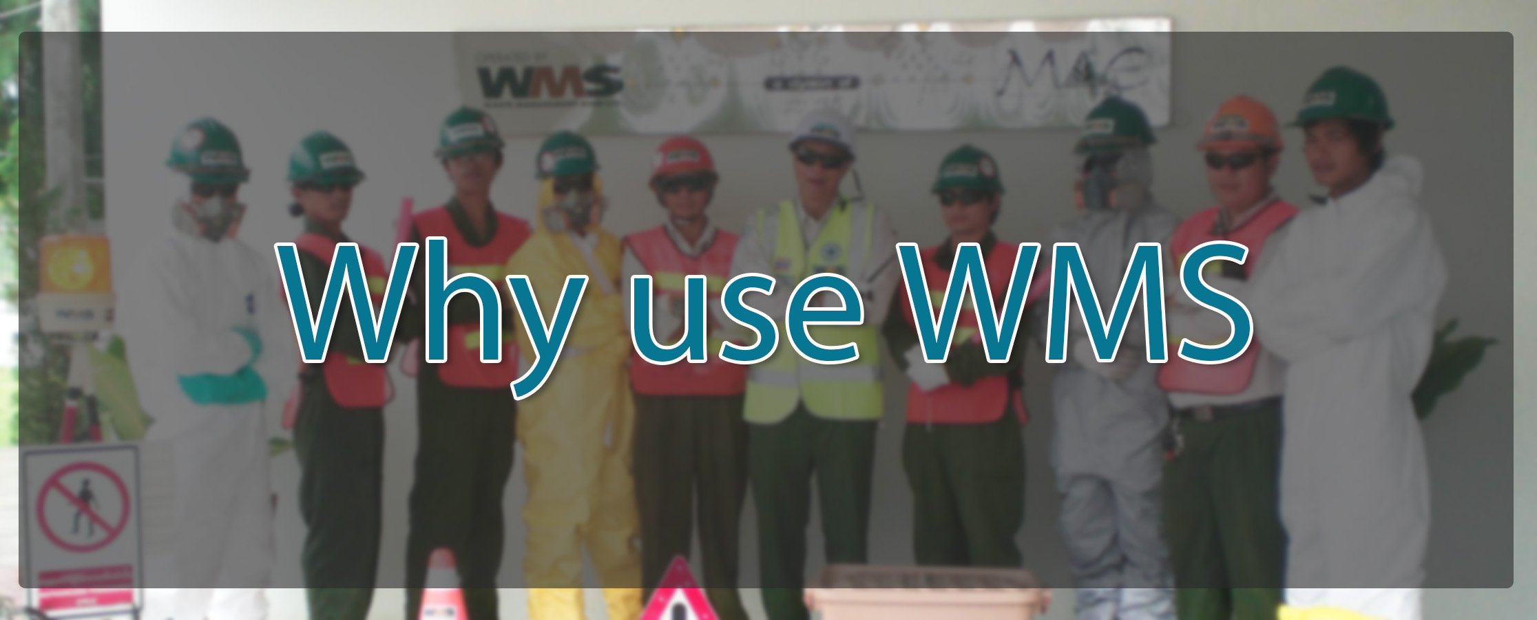 Why use WMS